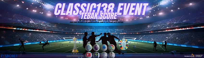 EVENT TEBAK SCORE HADIAH RATUSAN JUTA